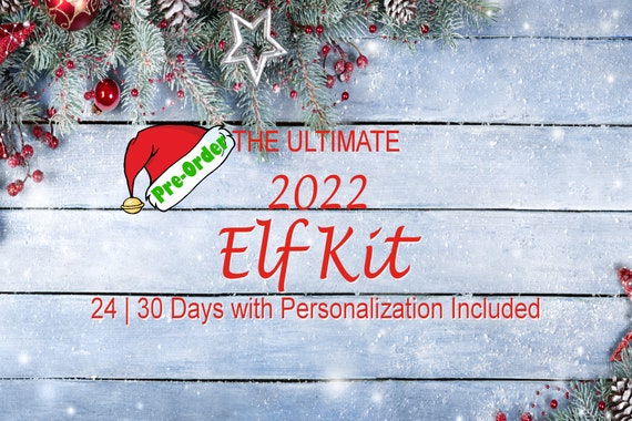 2022 Personalized Elf Kit Elf Prop 2022 Kit 2022 Elf
