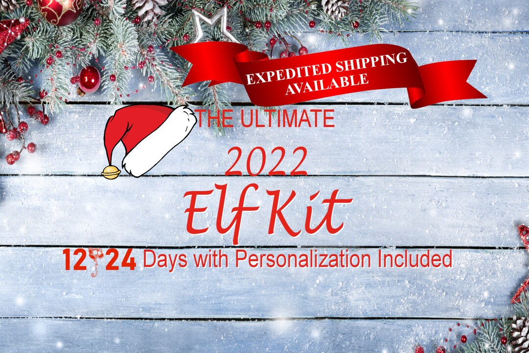 2022 Personalized Elf Kit Elf Prop 2022 Kit 2022 Elf