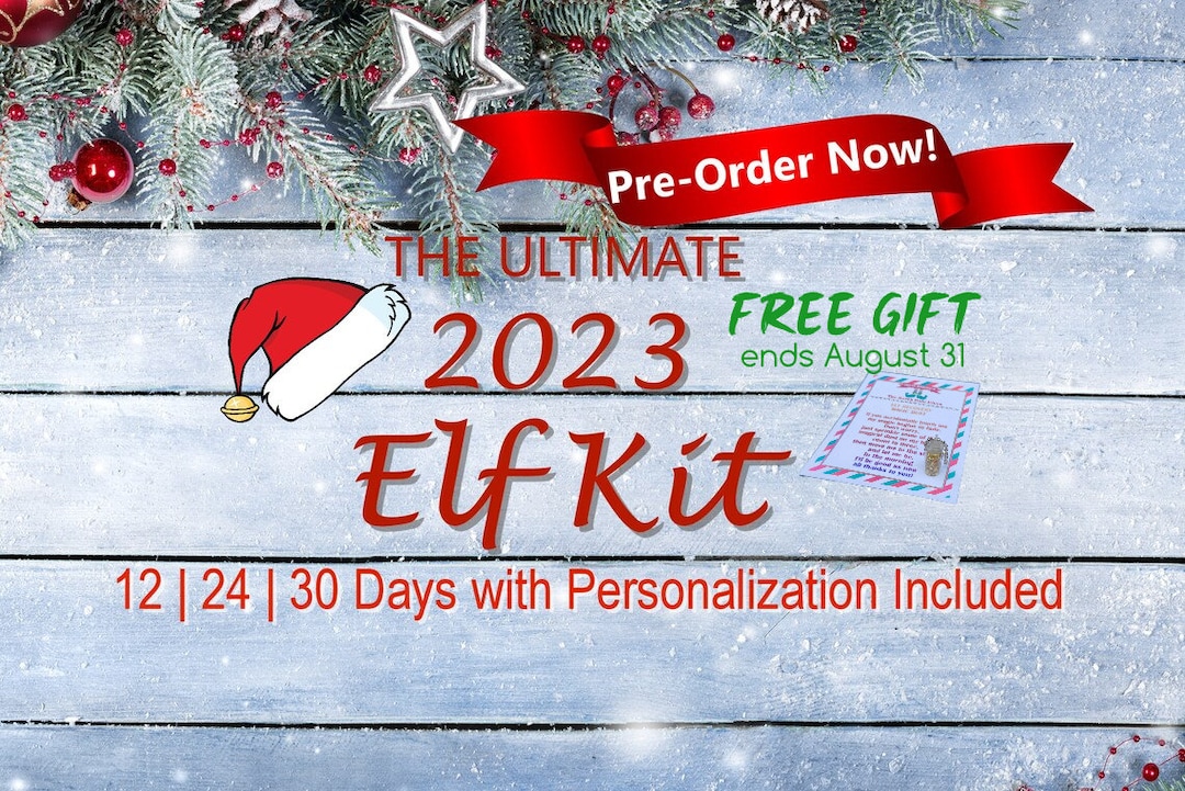 2023 Personalized Elf Kit  Elf Prop 2023 Kit  2023 Elf