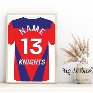 May include: A printable design for a personalized sports jersey. The jersey is red with blue accents and features the text "NAME" and "KNIGHTS" along with the number "13".