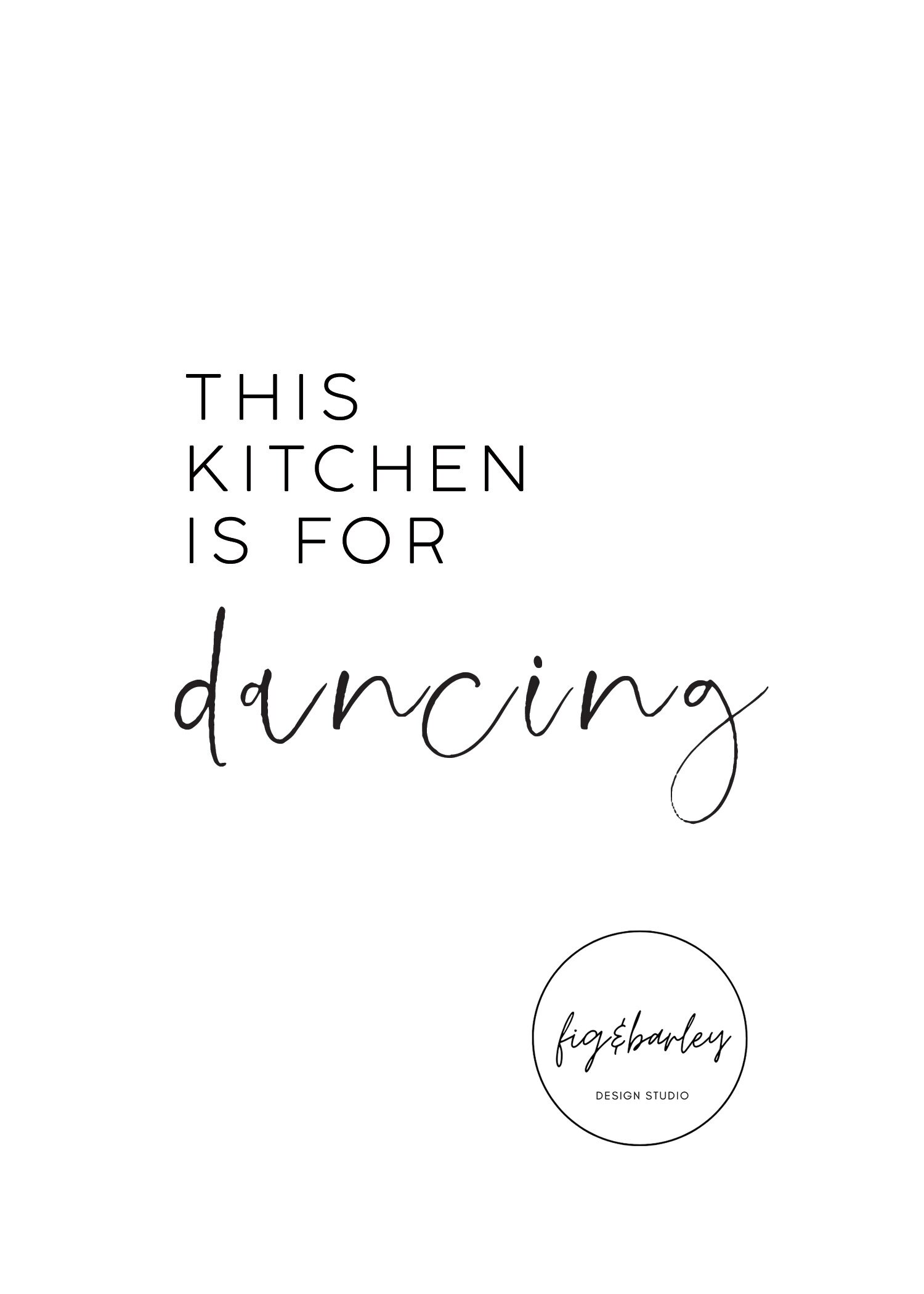This kitchen is for dancing Kitchen Downloadable print | Etsy