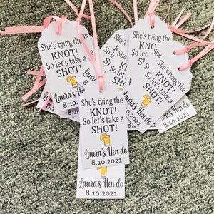 She's Tying The Knot, Let's Take A Shot Personalised Tags, Hen Do Tags, Hen Do Favours, Bridal shower tags, wedding party favours image 6