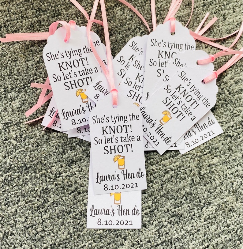 She's Tying The Knot, Let's Take A Shot Personalised Tags, Hen Do Tags, Hen Do Favours, Bridal shower tags, wedding party favours image 6