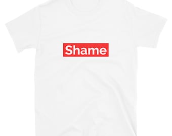Shame T-Shirt