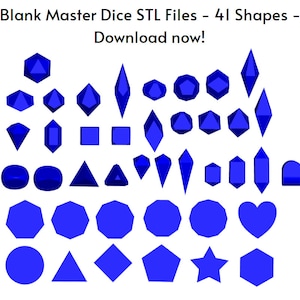 Blank Dice Files - STL Download - 41 Dice Shapes