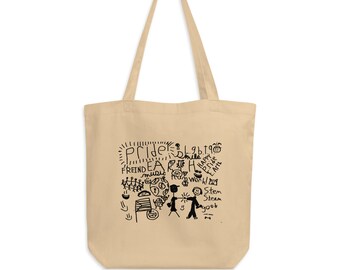 May include: A beige canvas tote bag featuring black doodle art. The art includes stick figures, a globe, a flag, and words such as "pride", "friend", "earth", "music", "smile", "happy", "love", "peace", "art", "work", "stem", "steam", and "yoof".
