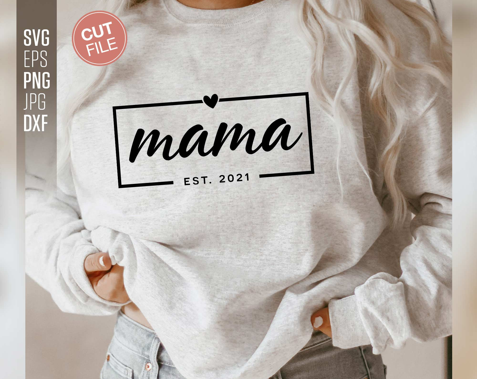 Download Mama Est 2021 SVG Mom Svg Mama Svg New Mom Svg Motherhood | Etsy