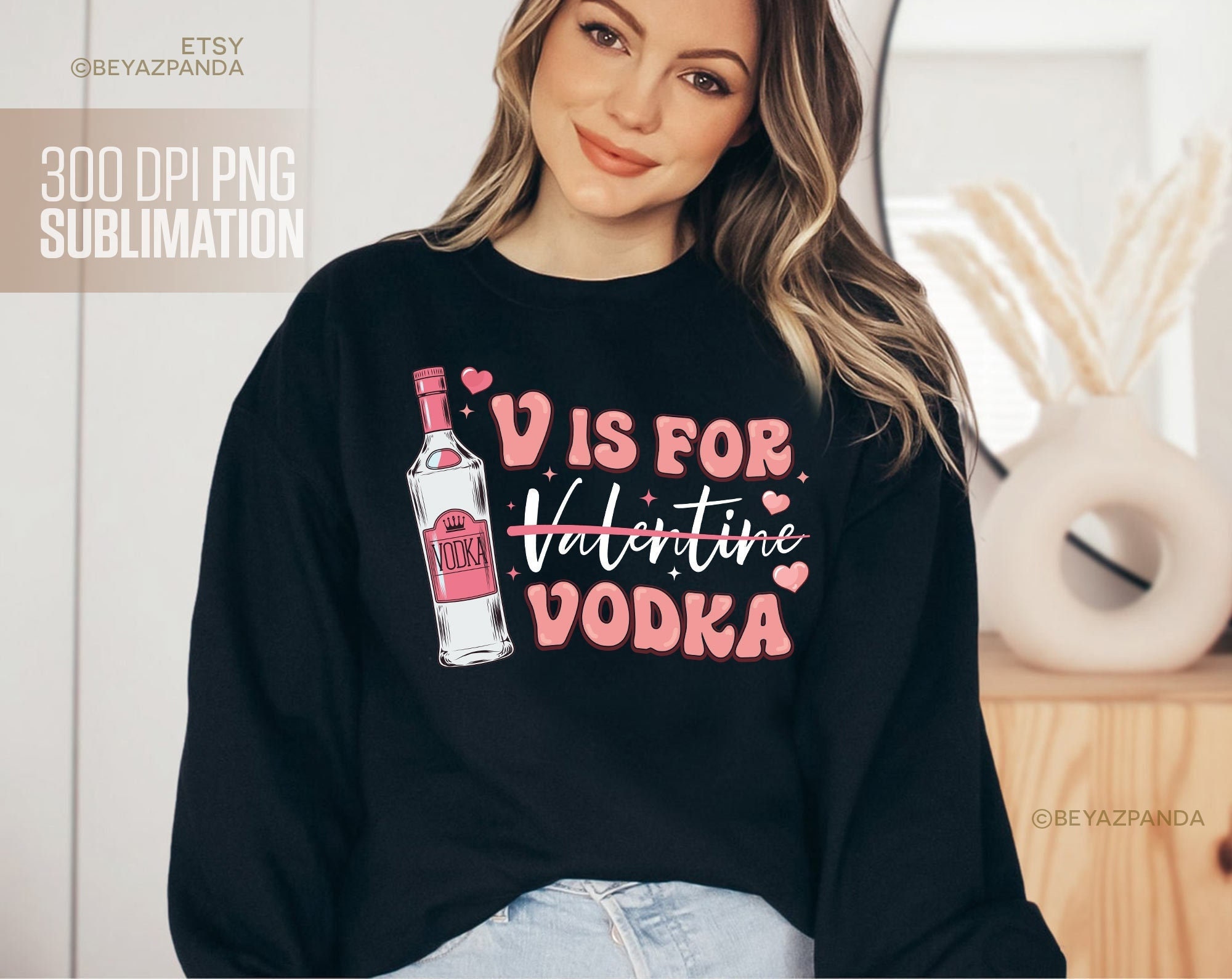 V is for Vodka PNG Valentine Sublimation Designs Valentine | Etsy