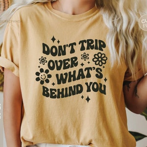 Don't Trip Over What's Behind You SVG Don't Trip - Etsy