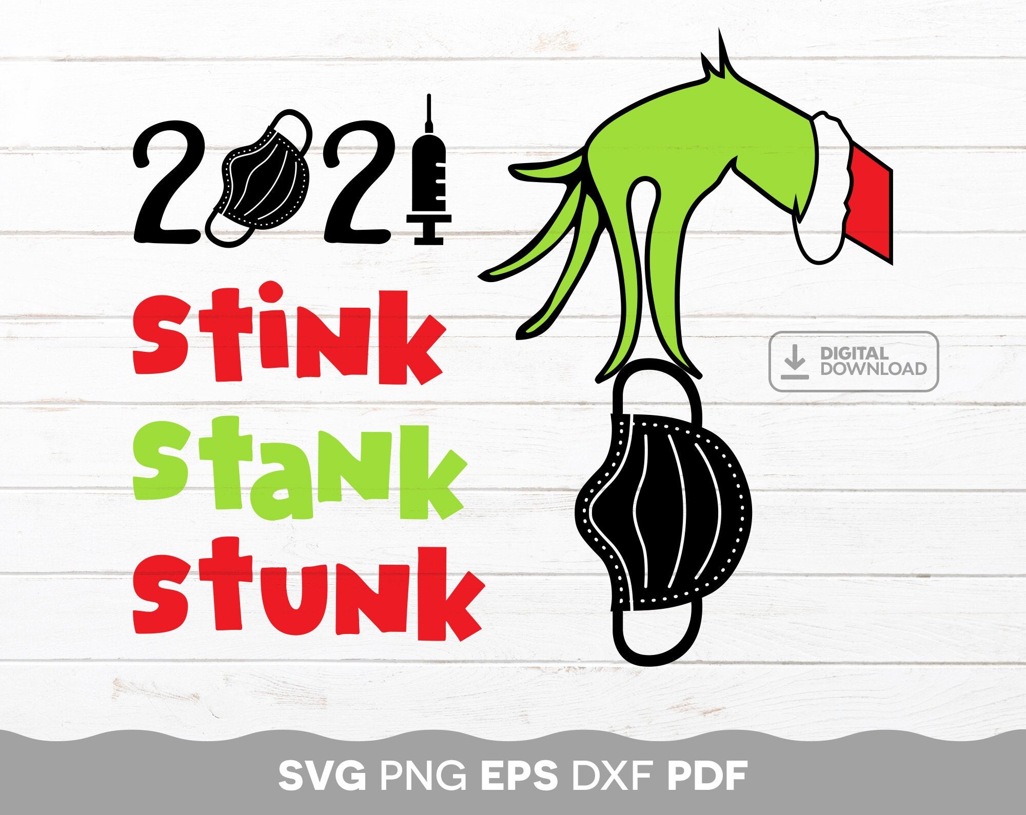 2021 Stink Stank Stunk SVG / Christmas 