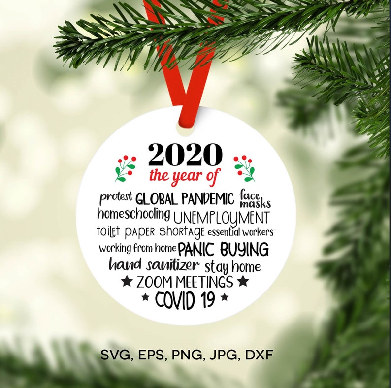 Download 2020 the year of Quarantine Christmas Ornament SVG / 2020 ...