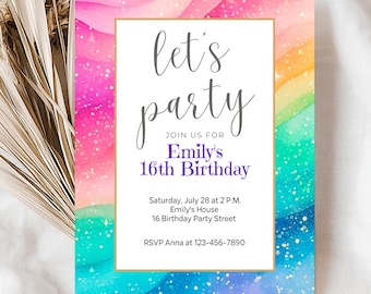 May include: A colorful invitation with a rainbow background and glitter. The text reads "let's party" in gray script and "Join us for Emily's 16th Birthday" in purple and gold. The invitation includes the date, time, location, and RSVP information.