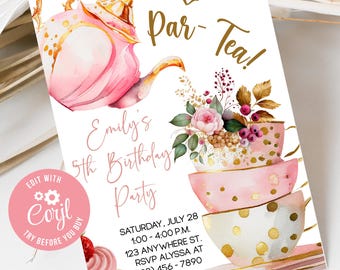 May include: A birthday party invitation featuring a watercolour pink teapot, a stack of three teacups with gold polka dots, and a floral arrangement. Text reads: Let's Par-Tea! Emily's 5th Birthday Party, Saturday, July 28, 1:00-4:00 P.M., 123 Anywhere St., RSVP Alyssa at (123) 456-7890.