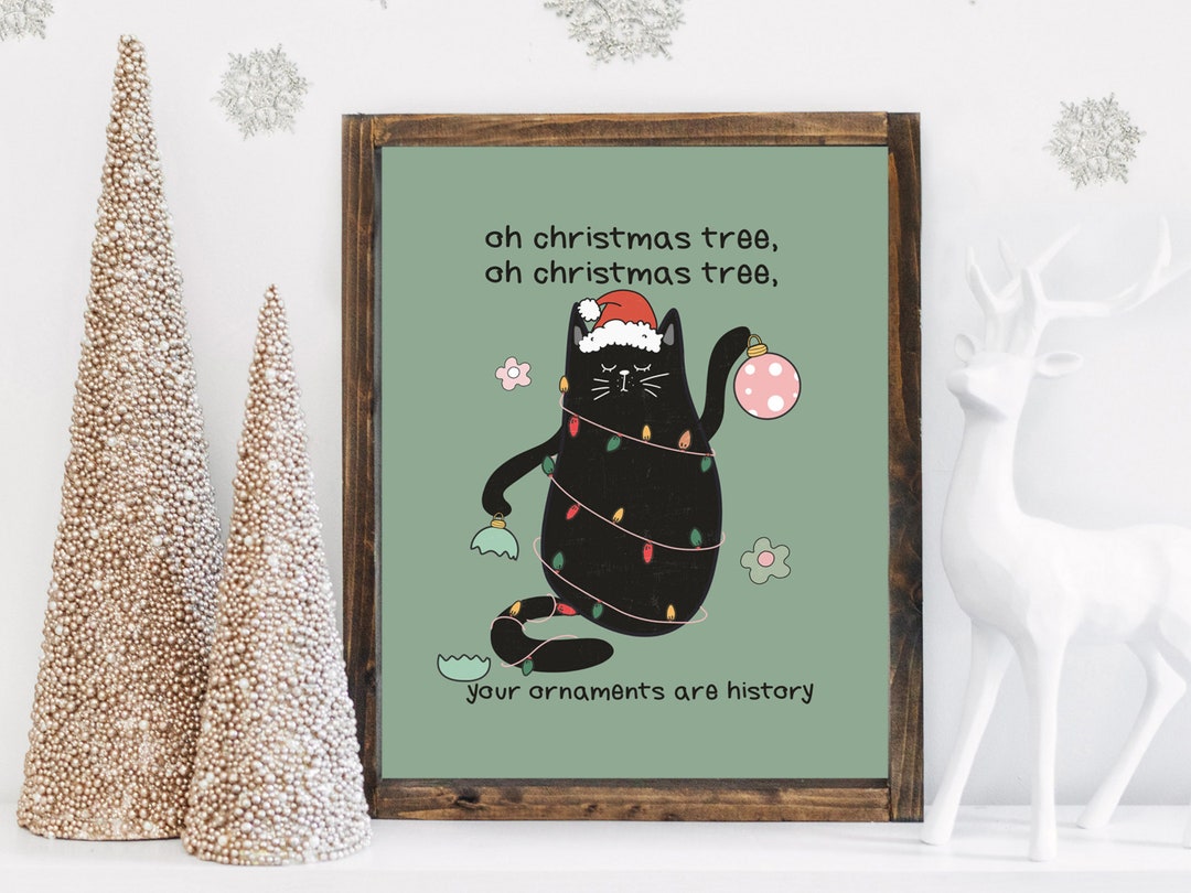 Printable Christmas Wall Art Oh Christmas Tree Cat Print Etsy