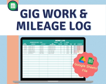 Google Sheets | Gig Work & Mileage Log