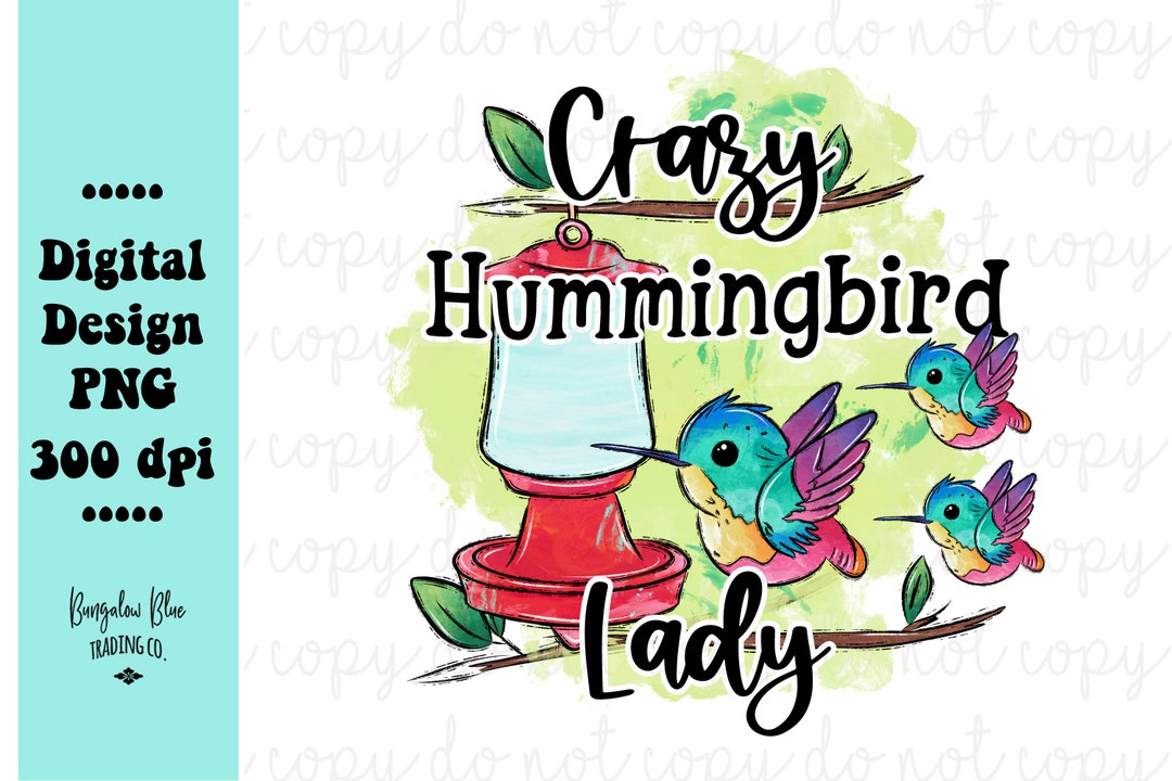 Crazy Hummingbird Lady Digital Design Download, Funny Spring ...