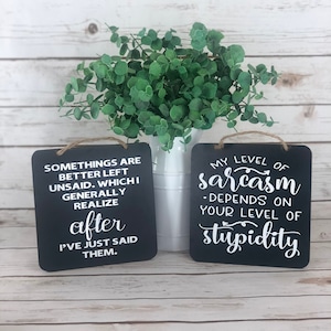 Sarcastic Signs And Sayings Sarcastic Signs Funny Signs Sarcastic Sayings Signs Fun | Etsy