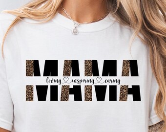 Mama Leopard Print Comfort Colors 1717 T-Shirt: Loving, Inspiring, Caring Motherhood Tee