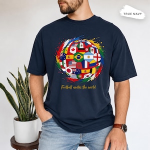 2026 World Cup Shirt, Football Unites the World T-Shirt, Soccer Ball Flags Tee, International Soccer Fan Gift, Unisex Graphic Tee