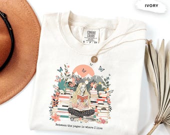 Book Lover T-Shirt, "Between the Pages" Bookish Tee, Reader Gift