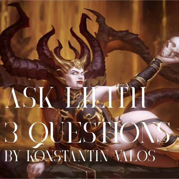 Posez 3 questions à la reine Lilith – Connexion via un prêtre démon de haut rang