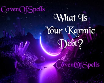 What Is Your Karmic Debt? - Karmic Lessons Reading Based On Visions
