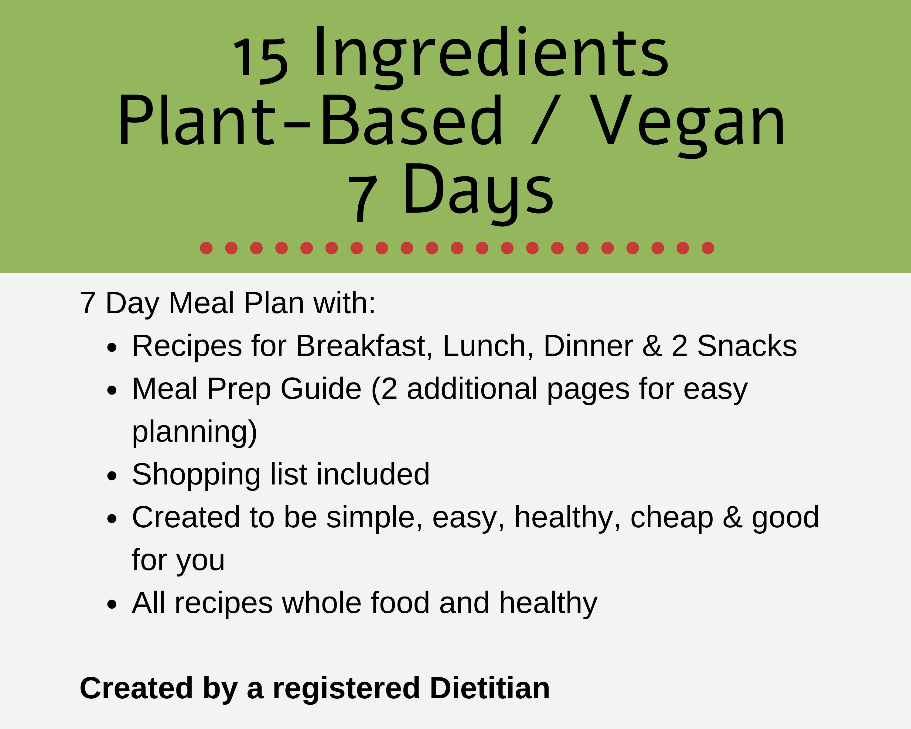 Easy, Healthy, Plant Based Meal Plan by Dietitian - Only 15 Ingredients