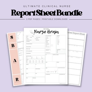Ultimate Clinical Nurse Report Sheet Bundle