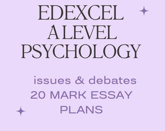 Edexcel A Level Psychology Issues & Debates 20 Mark Essay Plans (paper 3)