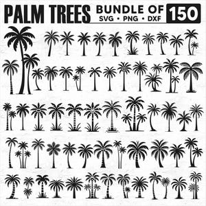 May include: A collection of 150 black and white palm tree silhouette illustrations. The illustrations are in various styles and sizes. The text "PALM TREES BUNDLE OF 150 SVG PNG DXF" is at the top of the image.