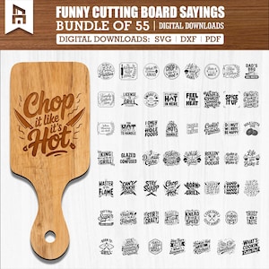 55 Funny Sayings Cutting Board SVG | Sarcastic Kitchen Laser Engraving Files | Chef Gift, Friends Gathering, Glowforge, CNC Ready
