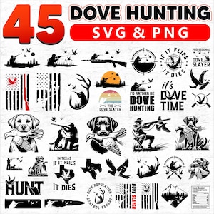 45 Files Dove bundle Svg Files - Dove Hunting SVG, Dove Cut File, Bird Hunting SVG for Hunters