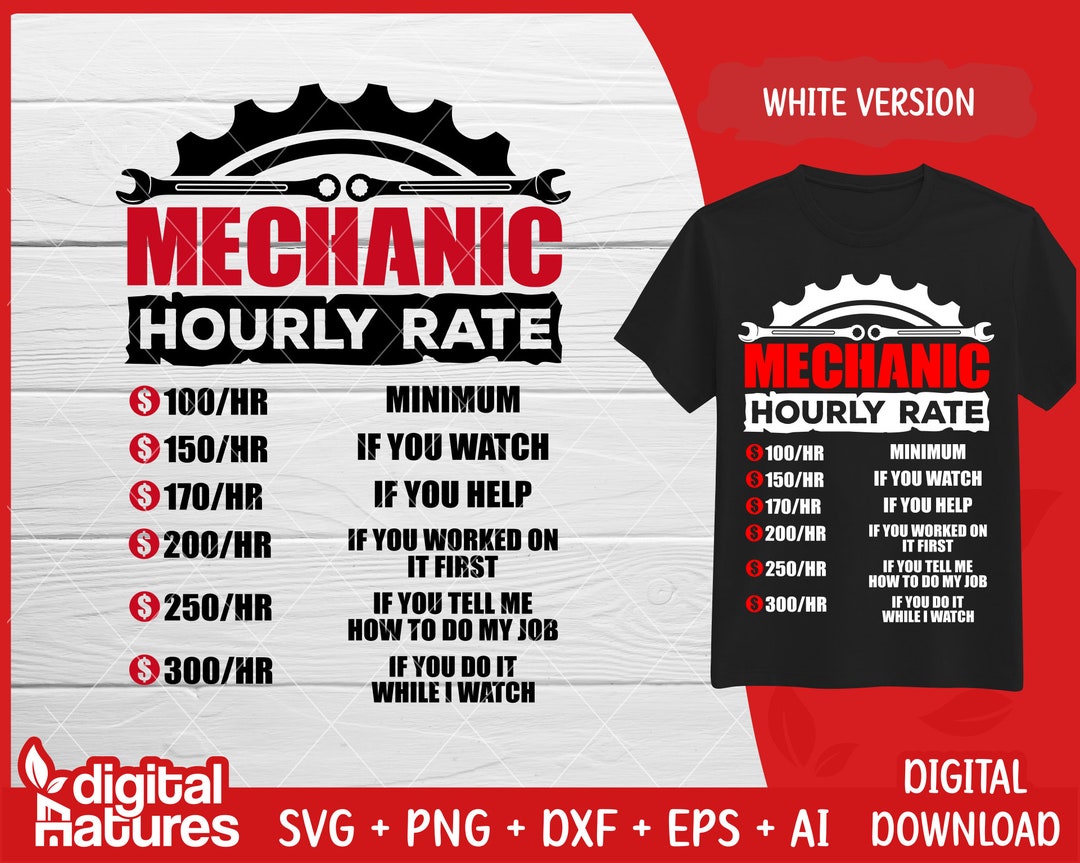 Hourly Rate Mechanic Svg Files Car Mechanic Svg, Tools Svg, Wrench Svg, Cut Files, Silhouette