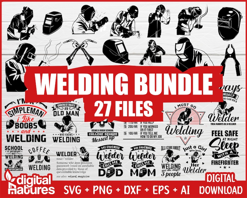 27 Files bundle welding svg files - Weld SVG, Welders Svg, tools SVG, PNG, Cut File for Welder Lovers image 1