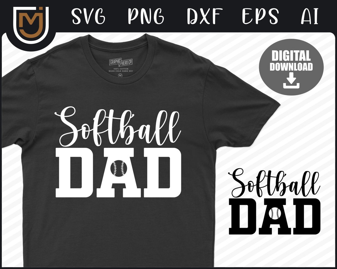 Softball Dad SVG Softball Clipart Baseball SVG DXF Cut - Etsy