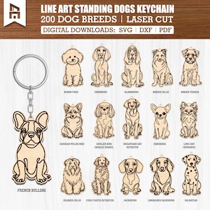 May include: A wooden keychain featuring a French Bulldog design, with a silver-colored keyring and chain. The image also displays various laser-cut dog breeds, including a Bichon Frise, Coonhound, and Bloodhound. Text reads: "LINE ART STANDING DOGS KEYCHAIN".