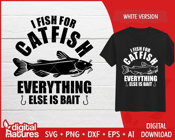 Funny Catfish SVG Bait Fishing SVG, Fish Hook SVG, Fishing Clipart