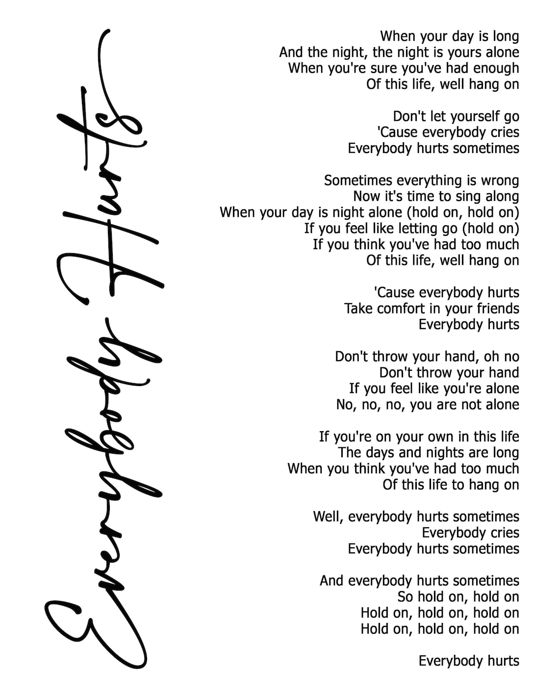 Everybody Hurts Lyric Art Lyrics song print Etsy