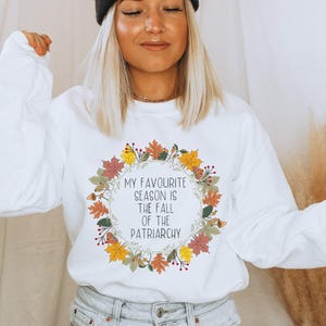 Herbst Sweatshirt, Feministisches Sweatshirt, Feministisches Geschenk, Feministisches Geschenk, Fuck the Patriarchy, Herbstpullover für Frauen, Feministin Bild 2