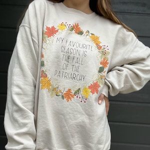 Herbst Sweatshirt, Feministisches Sweatshirt, Feministisches Geschenk, Feministisches Geschenk, Fuck the Patriarchy, Herbstpullover für Frauen, Feministin Bild 1