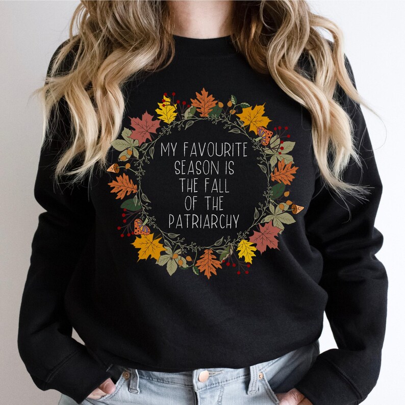 Herbst Sweatshirt, Feministisches Sweatshirt, Feministisches Geschenk, Feministisches Geschenk, Fuck the Patriarchy, Herbstpullover für Frauen, Feministin Bild 5