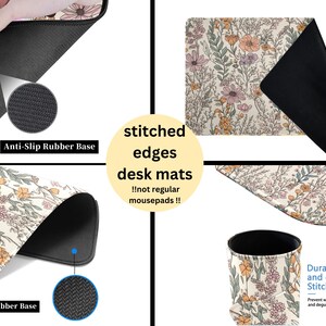May include: A floral patterned desk mat with stitched edges and a non-slip rubber base. The mat is shown folded in half, revealing the black underside. The text "stitched edges desk mats" and "!!not regular mousepads!!" is visible in the image.