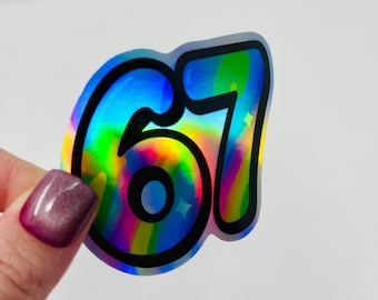 Holographic 67 Sticker 2 | Drippy Numbers Sticker | Trendy Meme Vinyl | Waterproof Laptop Sticker | Rainbow Aesthetic Decal