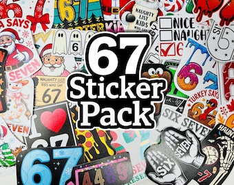 67 Sticker Pack | Funny Meme Stickers | Christmas & Holiday 67 Pack | Six Seven Sticker Bundle | Trendy TikTok Meme Stickers