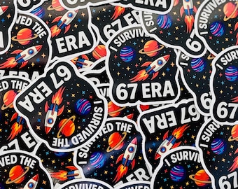 I Survived the 67 Era Space Sticker Pack  | Funny Meme Stickers | Funny 67 Pack | Six Seven Stickers | Trendy TikTok Meme Stickers | 40 pcs