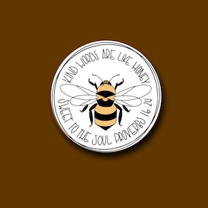 Proverbs 16:24 Bee Verse Sticker or Magnet