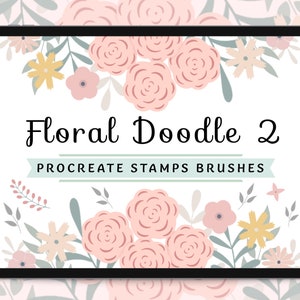 May include: A digital illustration of a tablet screen displaying a set of Procreate stamps and brushes featuring floral doodle designs. The text "Floral Doodle 2" and "Procreate Stamps Brushes" are displayed on the screen.