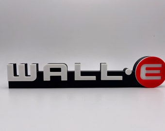 Wall-E Sign / Pixar Shelf Display / Wall Decor