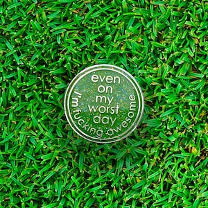 Funny Green Glitter Golf Ball Marker: Empowerment Gift