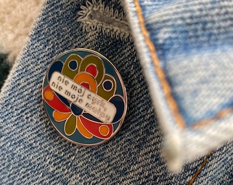 Not My Circus Not My Monkeys | Polish Enamel Pin | Nie Mój Cyrk, Nie Moje Małpy  | Funny Old Saying | Small Pick-Me-Up | Just Because Gift